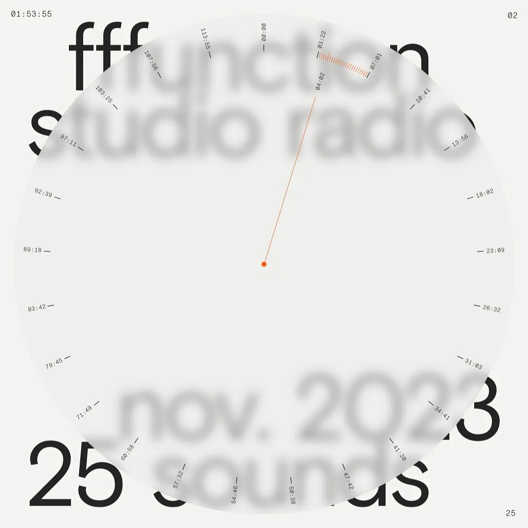 Pale poster with a large blurred clock face and text reading fffunction studio radio, nov. 2023, 25 sounds.