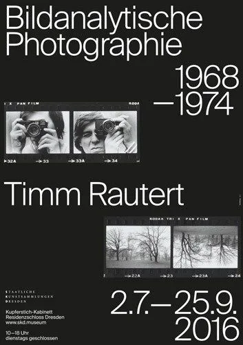 Black exhibition poster in white type: Bildanalytische Photographie 1968–1974, Timm Rautert, with contact-sheet photographs.